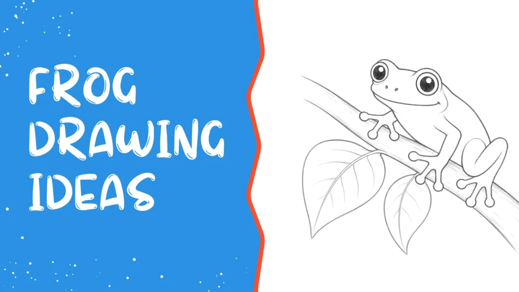 Frog drawing ideas