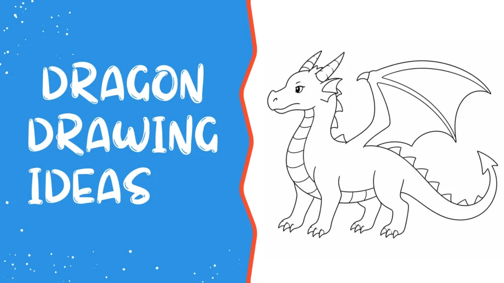 Dragon drawing ideas