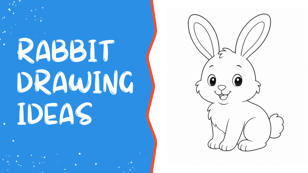 Rabbit Drawing Ideas